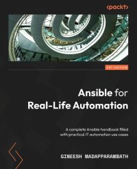 cover of the book Ansible for Real-Life Automation