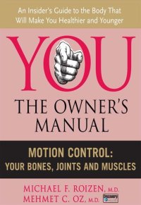 cover of the book Motion Control: Your Bones, Joints and Muscles