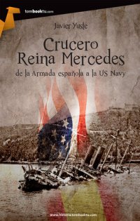 cover of the book Crucero Reina Mercedes: De la Armada Espanola a la US Navy