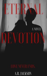 cover of the book Eternal Devotion: 1, Book 1