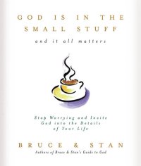 cover of the book God Is in the Small Stuff