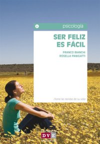 cover of the book Ser feliz es fácil