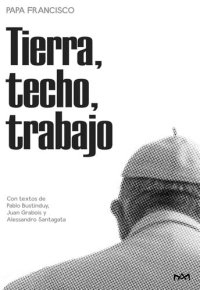 cover of the book Tierra, techo, trabajo