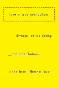 cover of the book Fake Missed Connections