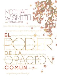 cover of the book El poder de la oración común: El señor te bendiga y te guarde