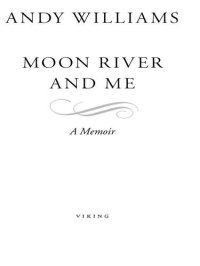 cover of the book Moon River and Me: A Memoir