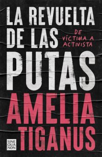 cover of the book La revuelta de las putas