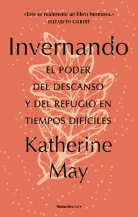 cover of the book Invernando. El poder del descanso y del refugio en tiempos difíciles