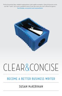 cover of the book Clear and Concise: Become a Better Business Writer