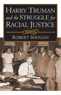 cover of the book Harry Truman and the Struggle for Racial Justice