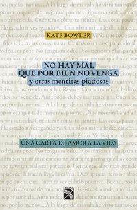 cover of the book No hay mal que por bien no venga