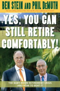 cover of the book Yes, You Can Still Retire Comfortably!