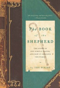 cover of the book The Book of the Shepherd: The Story of One Simple Prayer, and How It Changed the World