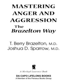 cover of the book Mastering Anger and Aggression--The Brazelton Way