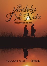 cover of the book Las Parábolas de Don Nadie: Retorno al Umbral