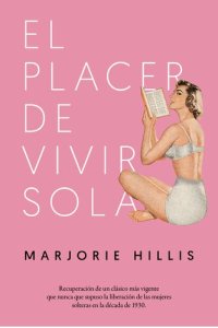 cover of the book El placer de vivir sola