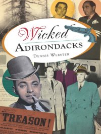 cover of the book Wicked Adirondacks