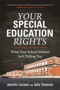 cover of the book Your Special Education Rights: What Your School District Isn't Telling You