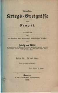 cover of the book Interessante Kriegs-Ereignisse der Neuzeit ; beleuchtet und mit kritischen und ergänzenden Anmerkungen versehen