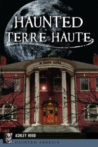 cover of the book Haunted Terre Haute