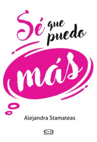 cover of the book Sé que puedo más