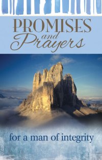 cover of the book Promises and Prayers for a Man of Integrity