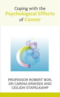 cover of the book Coping with the Psychological Effects of Cancer