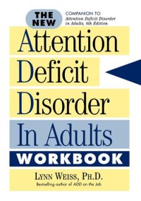 cover of the book The New Attention Deficit Disorder in Adults Workbook