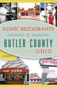 cover of the book Iconic Restaurants of Butler County, Ohio