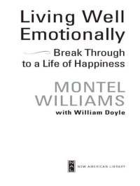 cover of the book Living Well Emotionally: Break Through to a Life of Happiness