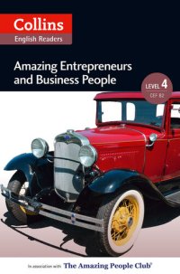 cover of the book Amazing Entrepreneurs & Business People: B2 (Collins Amazing People ELT Readers)