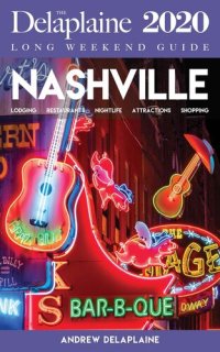 cover of the book Nashville--The Delaplaine 2020 Long Weekend Guide