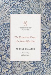 cover of the book The Expulsive Power of a New Affection