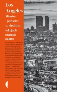 cover of the book Los Angeles. Miasto-państwo w siedmiu lekcjach