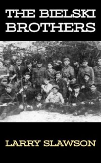 cover of the book The Bielski Brothers