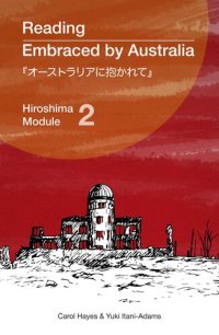 cover of the book Reading Embraced by Australia: Hiroshima Module 2