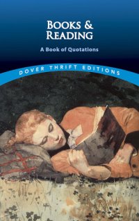 cover of the book Books and Reading: A Book of Quotations