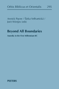 cover of the book Beyond All Boundaries: Anatolia in the First Millennium BC