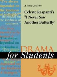 cover of the book A Study Guide for Celeste Raspanti's "I Never Saw Another Butterfly"