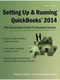 cover of the book Setting Up & Running QuickBooks 2014: The Accountant's Guide for Business Owners