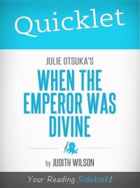 cover of the book Quicklet on Julie Otsuka's When the Emperor Was Divine