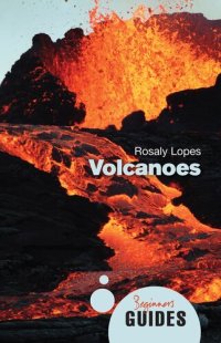 cover of the book Volcanoes: A Beginner's Guide