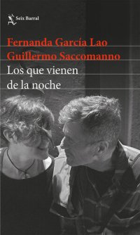 cover of the book Los que vienen de la noche