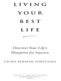 cover of the book Living Your Best Life: Ten Strategies for Getting From Where You Are to Where You're Meant to Be