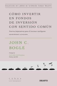 cover of the book Cómo invertir en fondos de inversión con sentido común: Nuevos imperativos para el inversor inteligente