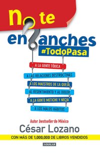 cover of the book No te enganches #TodoPasa