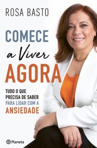 cover of the book Comece a Viver Agora