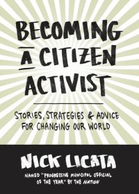 cover of the book Becoming a Citizen Activist: Stories, Strategies & Advice for Changing Our World