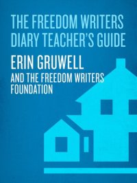 cover of the book The Freedom Writers Diary Teacher's Guide