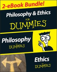 cover of the book Philosophy & Ethics For Dummies 2 eBook Bundle: Philosophy For Dummies & Ethics For Dummies